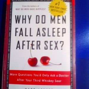 "Why Do Men Fall Asleep After Sex" 12 Chapters Paper Back 262 Pages